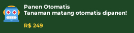 PANEN OTOMATIS