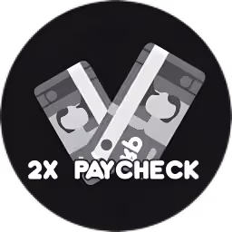 2x paycheck